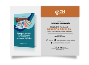 AGN pondrá en circulación libro Consumo familiar, desafíos fiscales y la economía en un mundo convulso