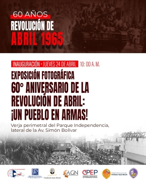 Inaugurarán exposición sobre la Guerra de Abril en el marco de su 60º aniversario